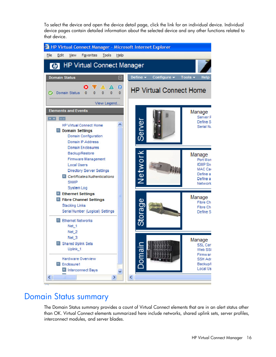 Domain status summary | HP Virtual Connect Flex-10 10Gb Ethernet Module for c-Class BladeSystem User Manual | Page 16 / 169