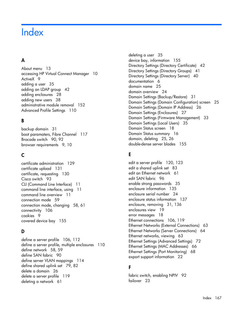 Index | HP Virtual Connect Flex-10 10Gb Ethernet Module for c-Class BladeSystem User Manual | Page 167 / 169