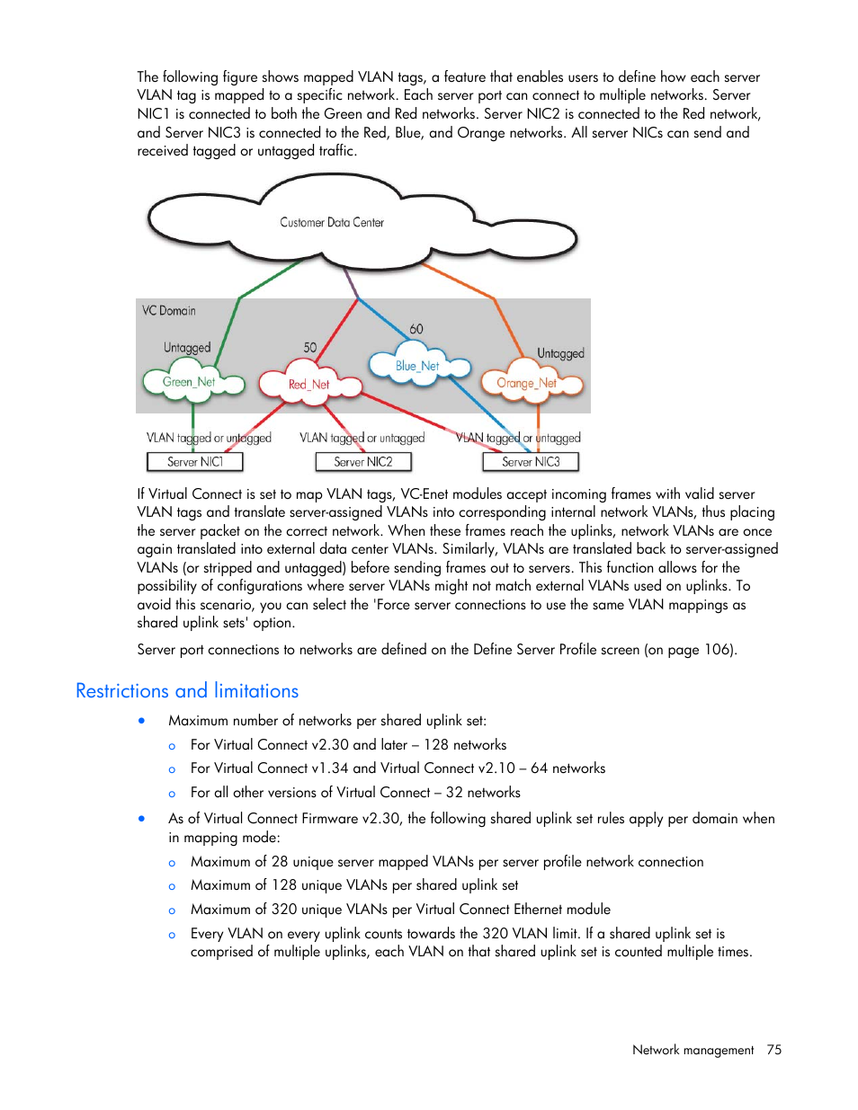 Restrictions and limitations | HP Virtual Connect Flex-10 10Gb Ethernet Module for c-Class BladeSystem User Manual | Page 75 / 169