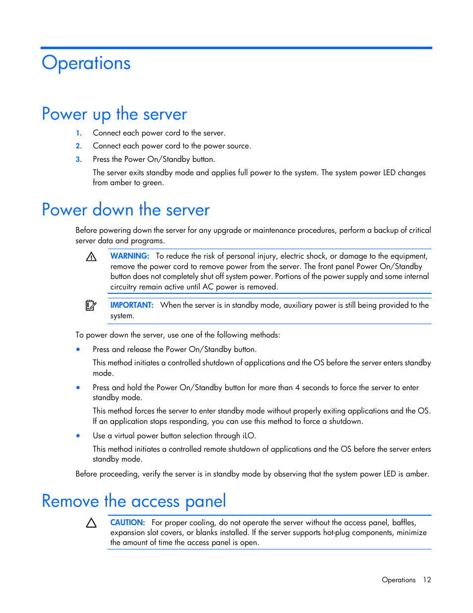 Operations, Power up the server, Power down the server | Remove the access panel | HP ProLiant ML10 Server User Manual | Page 12 / 76