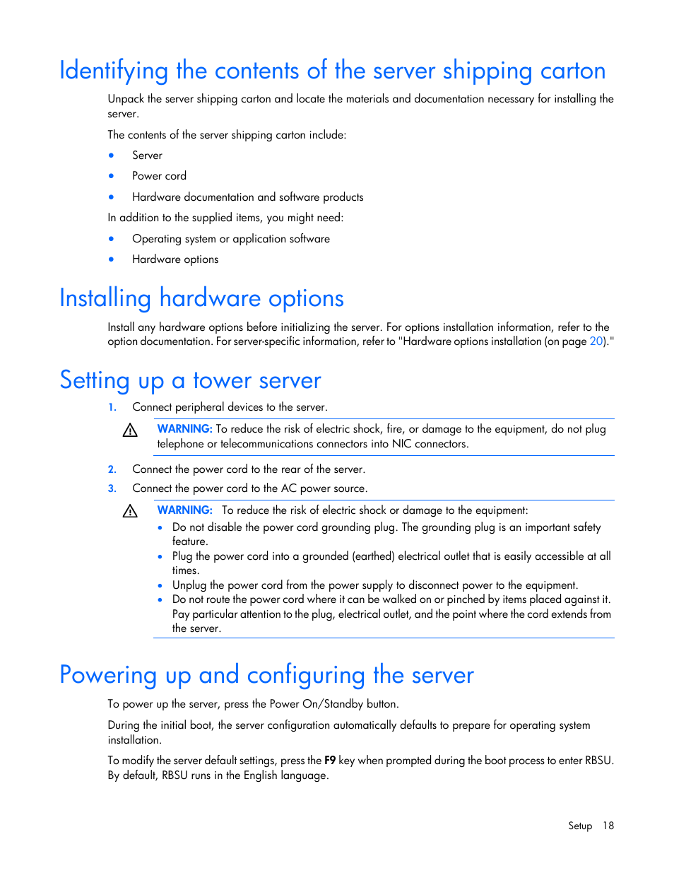 Installing hardware options, Setting up a tower server, Powering up and configuring the server | HP ProLiant ML10 Server User Manual | Page 18 / 76