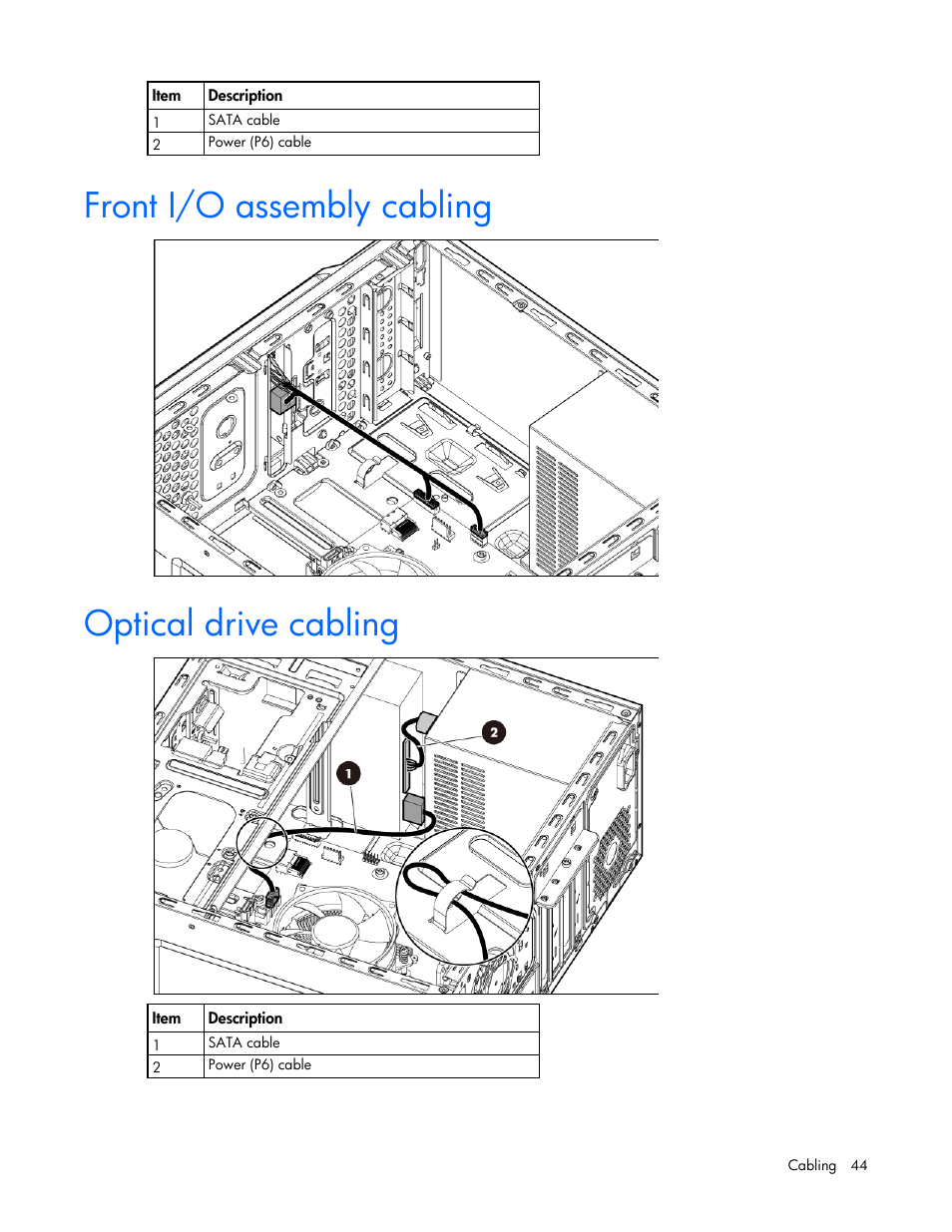 Front i/o assembly cabling, Optical drive cabling | HP ProLiant ML10 Server User Manual | Page 44 / 76