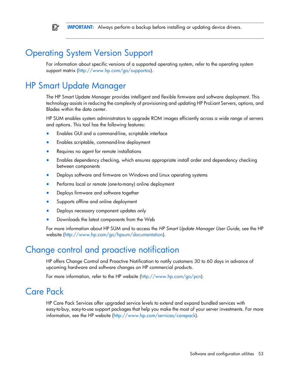Operating system version support, Hp smart update manager, Change control and proactive notification | Care pack | HP ProLiant ML10 Server User Manual | Page 53 / 76