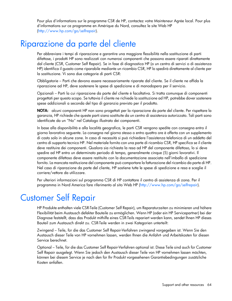 Riparazione da parte del cliente, Customer self repair | HP ProLiant ML10 Server User Manual | Page 64 / 76