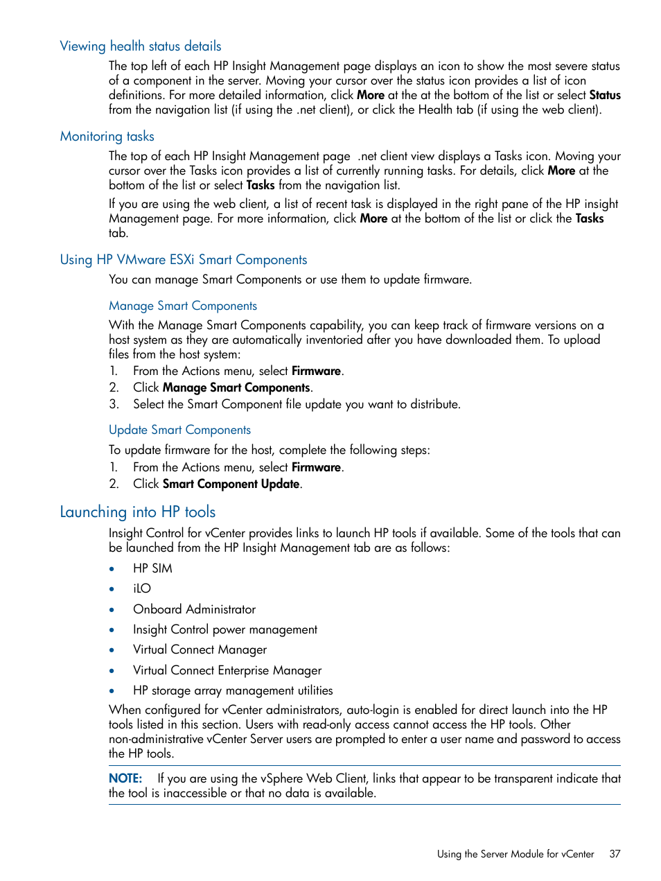 Viewing health status details, Monitoring tasks, Using hp vmware esxi smart components | Launching into hp tools | HP OneView for VMware vCenter User Manual | Page 37 / 107