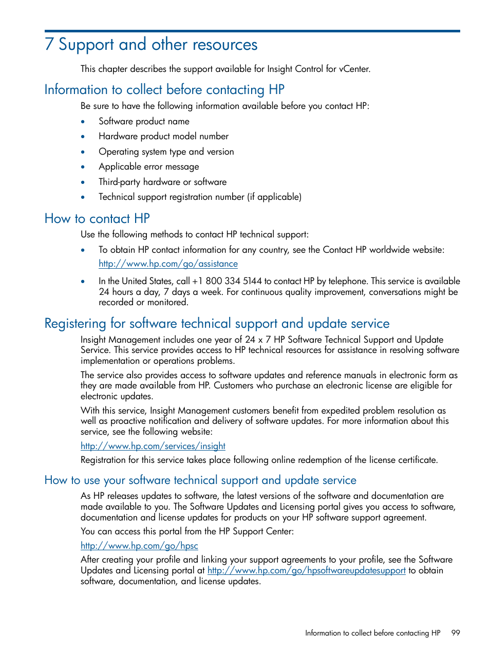 7 support and other resources, Information to collect before contacting hp, How to contact hp | HP OneView for VMware vCenter User Manual | Page 99 / 107