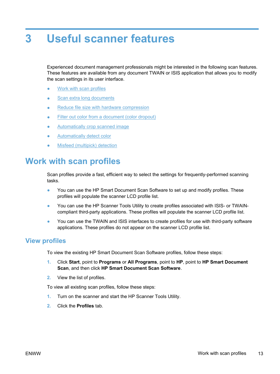 Useful scanner features, Work with scan profiles, View profiles | 3 useful scanner features, 3useful scanner features | HP Scanjet Enterprise 7500 Flatbed Scanner User Manual | Page 19 / 62