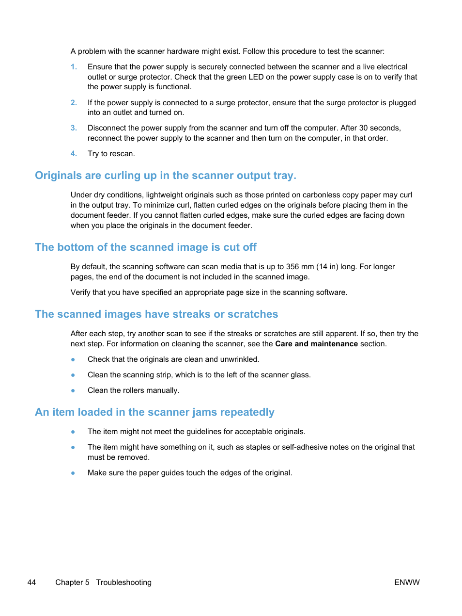 The bottom of the scanned image is cut off, The scanned images have streaks or scratches, An item loaded in the scanner jams repeatedly | HP Scanjet Enterprise 7500 Flatbed Scanner User Manual | Page 50 / 62
