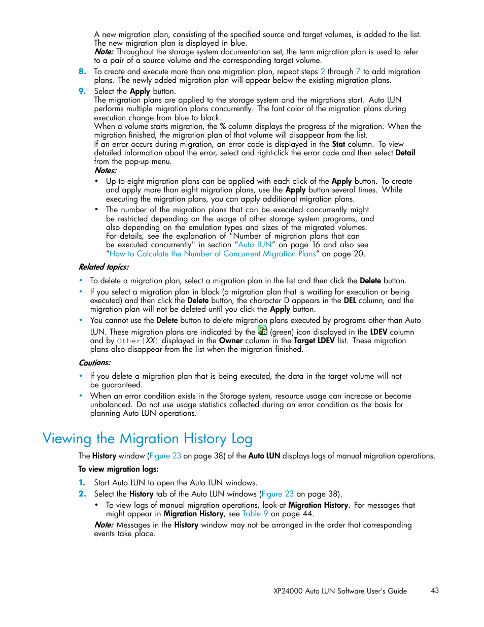 Viewing the migration history log | HP XP20000XP24000 Disk Array User Manual | Page 43 / 53