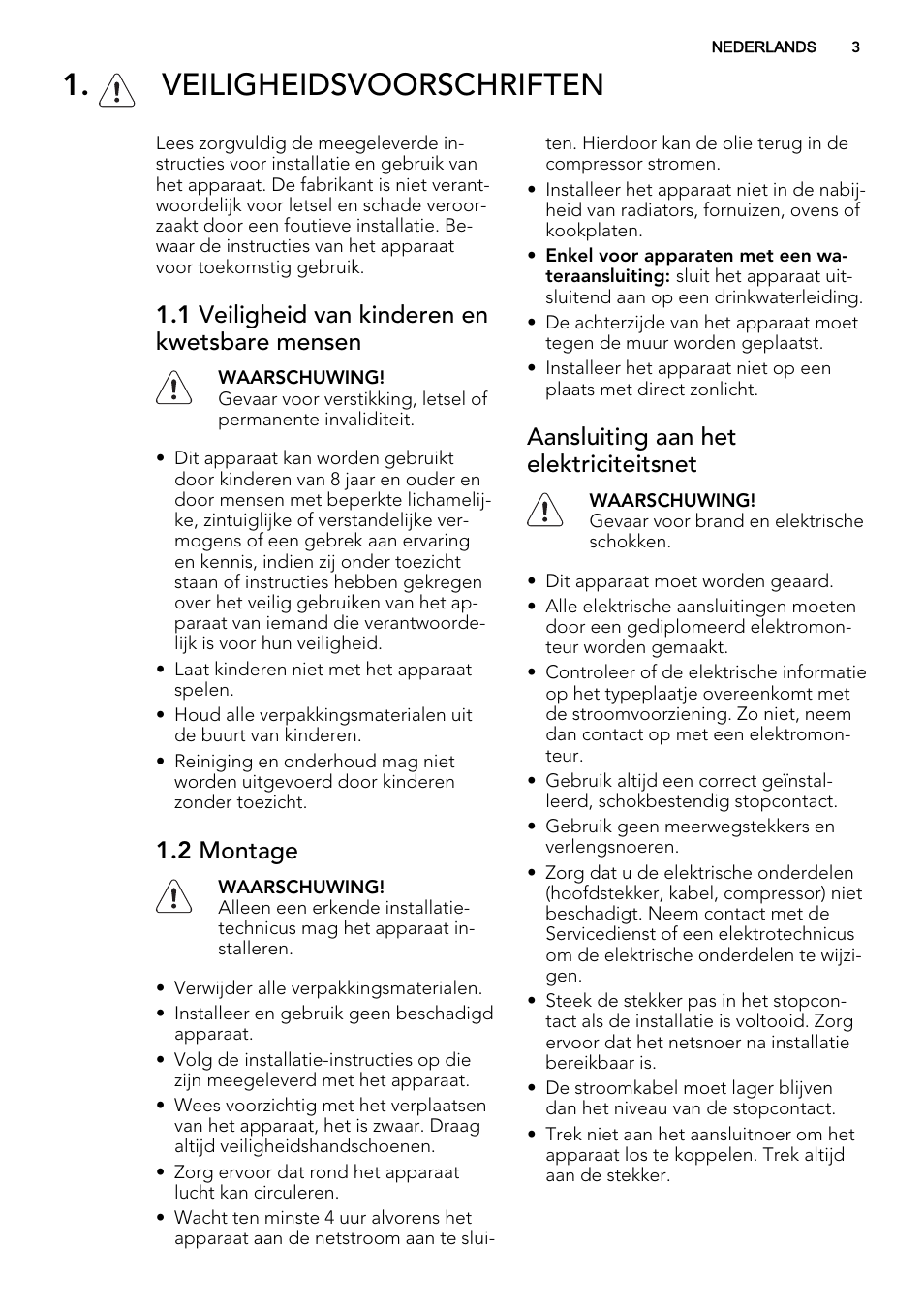 Veiligheidsvoorschriften, 1 veiligheid van kinderen en kwetsbare mensen, 2 montage | Aansluiting aan het elektriciteitsnet | AEG S72300DSX1 User Manual | Page 3 / 68