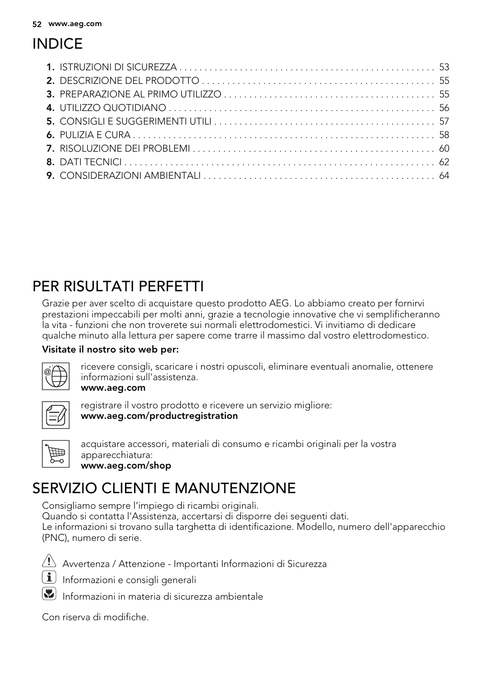 Indice, Per risultati perfetti, Servizio clienti e manutenzione | AEG S72300DSX1 User Manual | Page 52 / 68