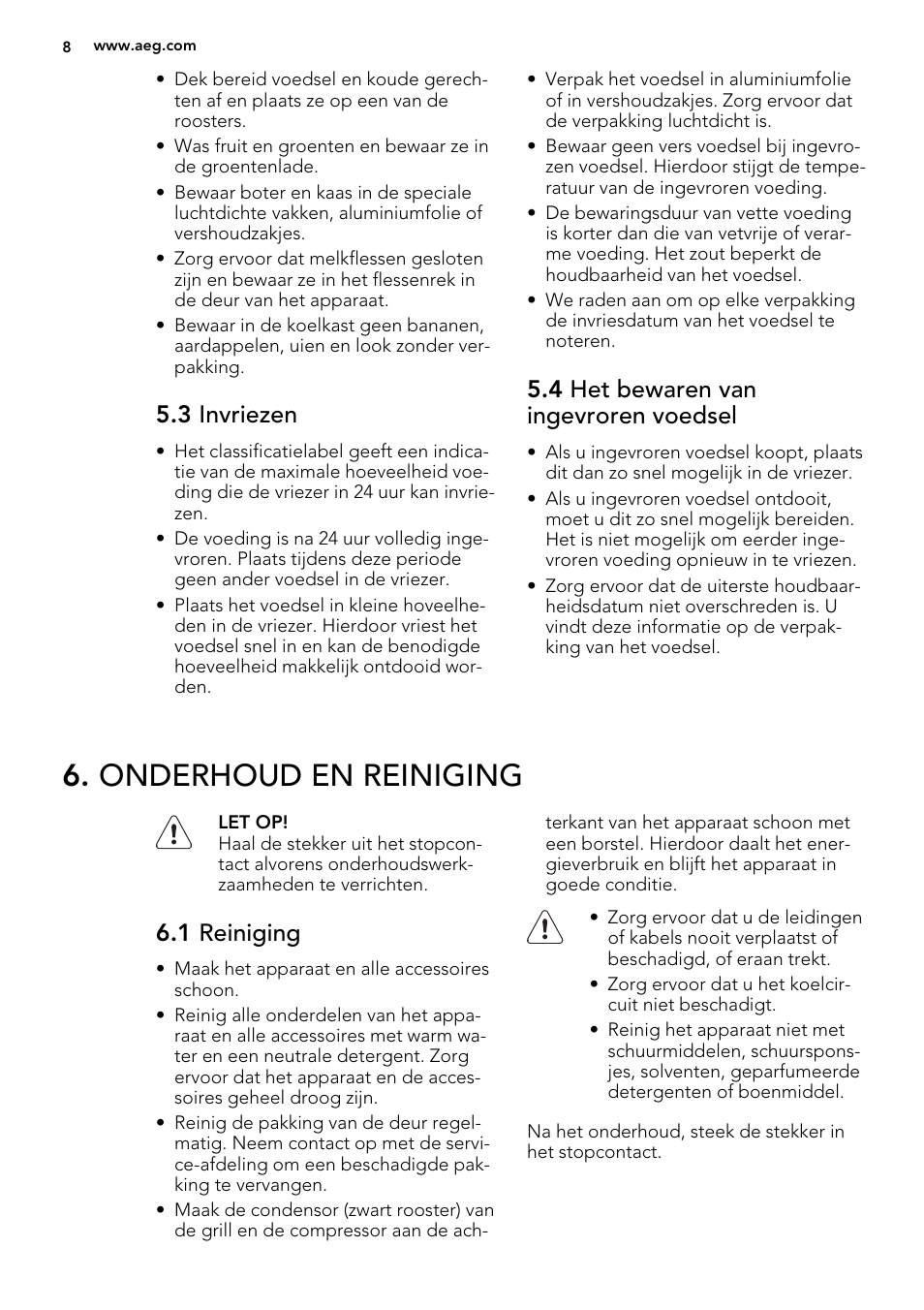 Onderhoud en reiniging, 3 invriezen, 4 het bewaren van ingevroren voedsel | 1 reiniging | AEG S72300DSX1 User Manual | Page 8 / 68