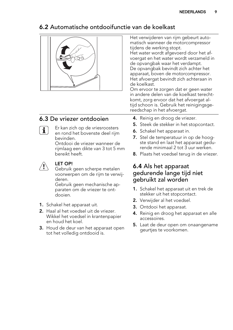2 automatische ontdooifunctie van de koelkast, 3 de vriezer ontdooien | AEG S72300DSX1 User Manual | Page 9 / 68