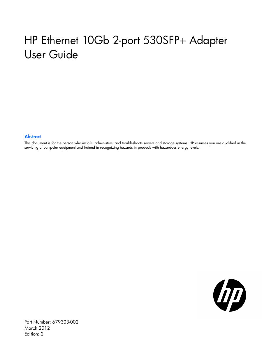 HP Ethernet 10Gb 2-port 530FLR-SFP Adapter User Manual | 17 pages