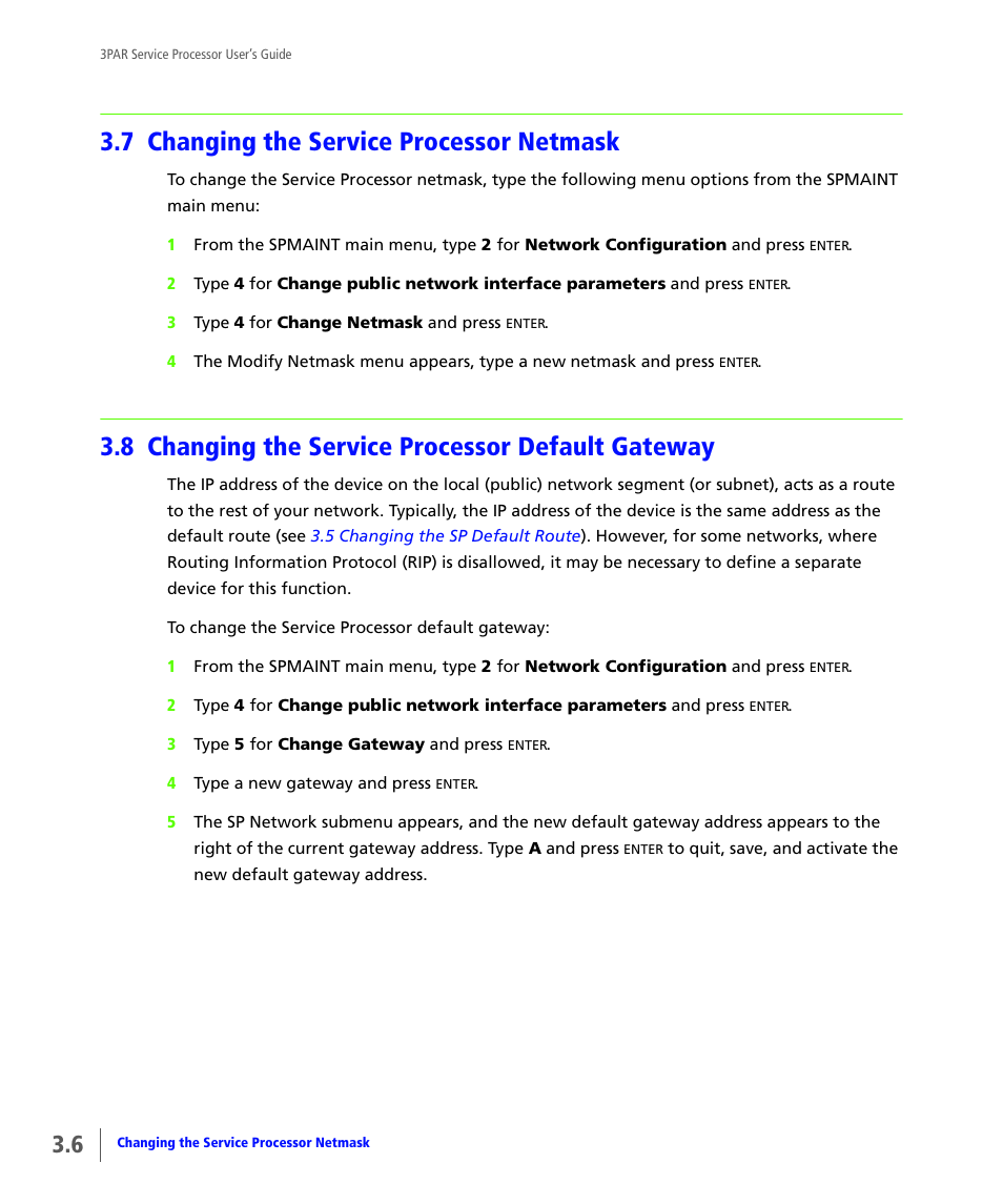 7 changing the service processor netmask, 8 changing the service processor default gateway, Changing the service processor netmask | Changing the service processor default gateway | HP 3PAR Service Processors User Manual | Page 28 / 80