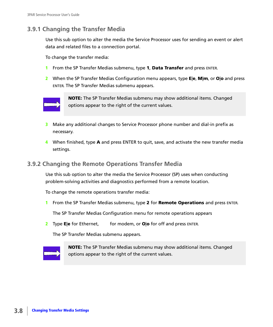 1 changing the transfer media, 2 changing the remote operations transfer media, Changing the transfer media | Changing the remote operations transfer media | HP 3PAR Service Processors User Manual | Page 30 / 80