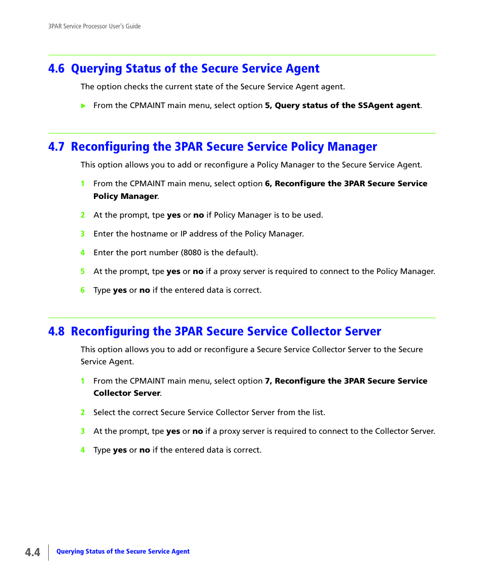 6 querying status of the secure service agent, Querying status of the secure service agent | HP 3PAR Service Processors User Manual | Page 46 / 80