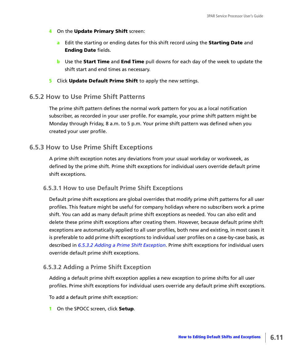 2 how to use prime shift patterns, 3 how to use prime shift exceptions, How to use prime shift patterns | How to use prime shift exceptions | HP 3PAR Service Processors User Manual | Page 69 / 80
