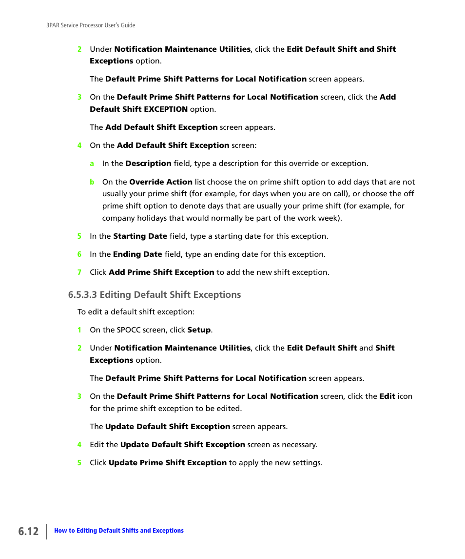 3 editing default shift exceptions | HP 3PAR Service Processors User Manual | Page 70 / 80