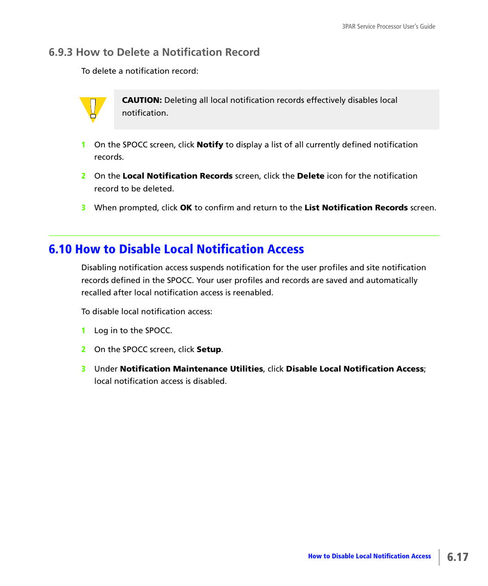 3 how to delete a notification record, 10 how to disable local notification access, How to delete a notification record | How to disable local notification access | HP 3PAR Service Processors User Manual | Page 75 / 80