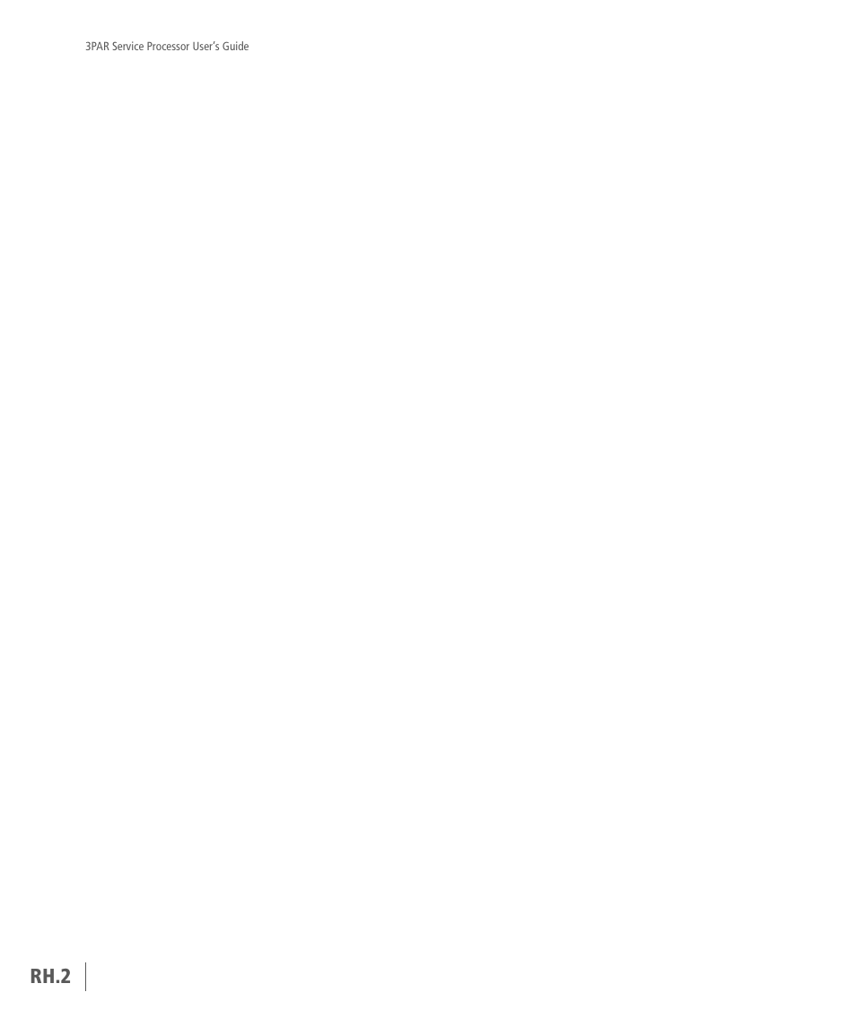 Rh.2 | HP 3PAR Service Processors User Manual | Page 80 / 80