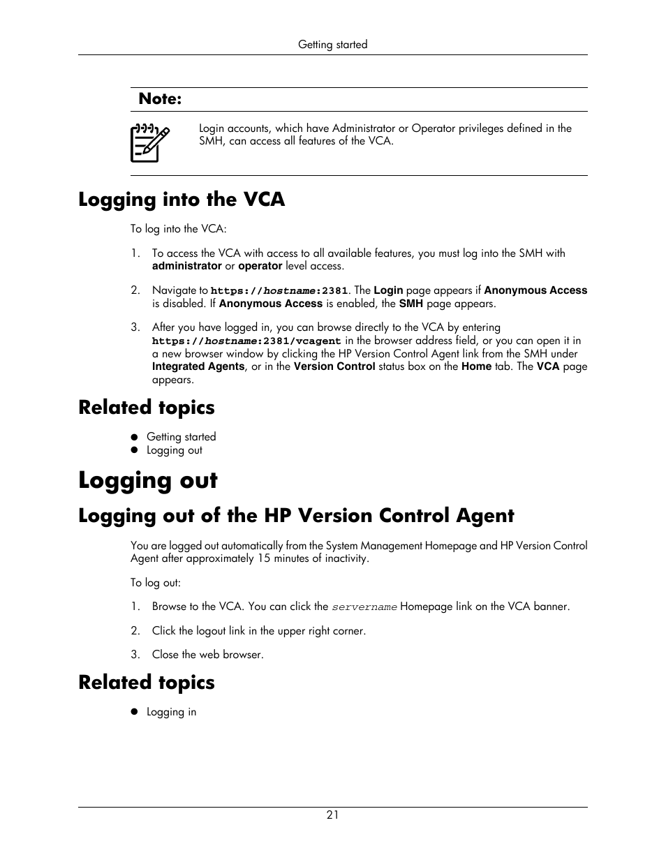 Logging into the vca, Related topics, Logging out | Logging out of the hp version control agent, 21 related topics | HP Integrity rx5670 Server User Manual | Page 21 / 55