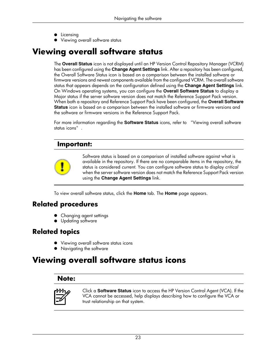 Viewing overall software status, Related procedures, Related topics | Viewing overall software status icons, 23 related topics, Important | HP Integrity rx5670 Server User Manual | Page 23 / 55