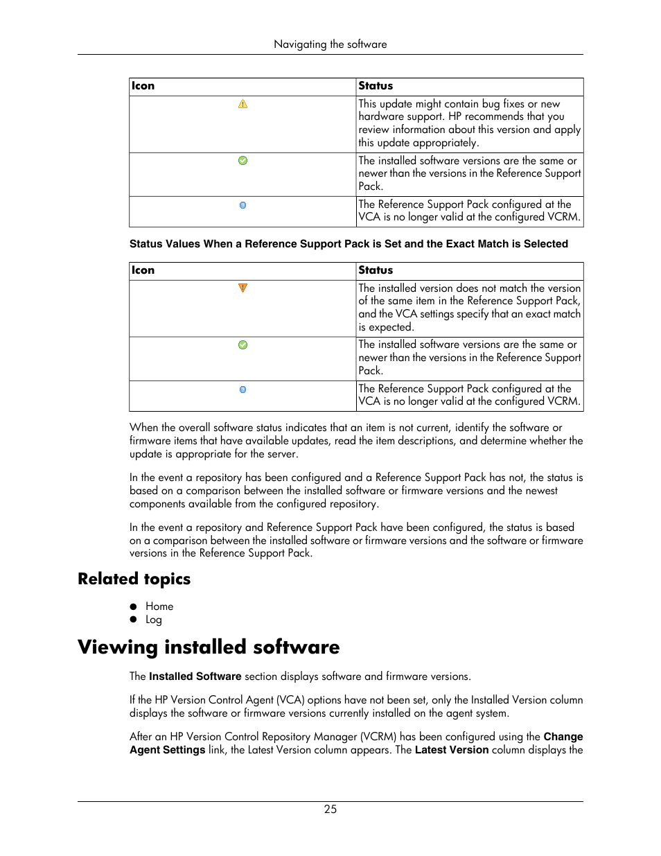 Related topics, Viewing installed software | HP Integrity rx5670 Server User Manual | Page 25 / 55