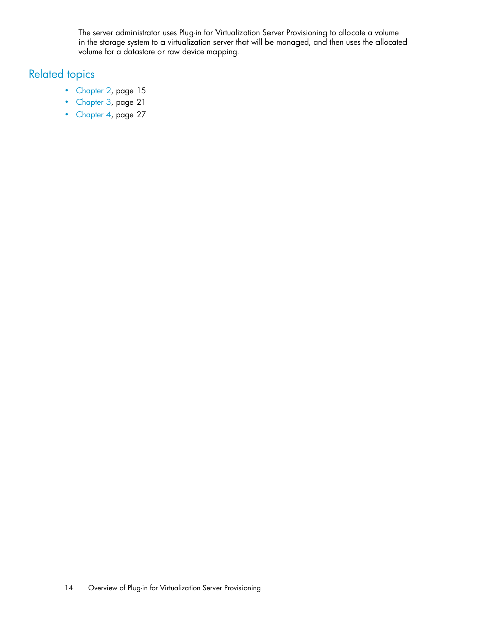 Related topics | HP XP Array Manager Software User Manual | Page 14 / 46
