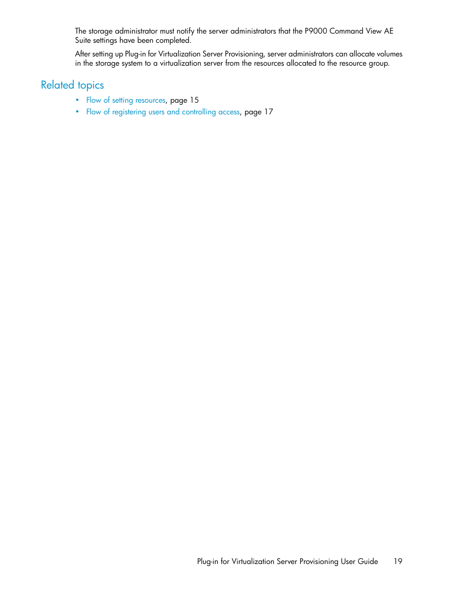 Related topics | HP XP Array Manager Software User Manual | Page 19 / 46