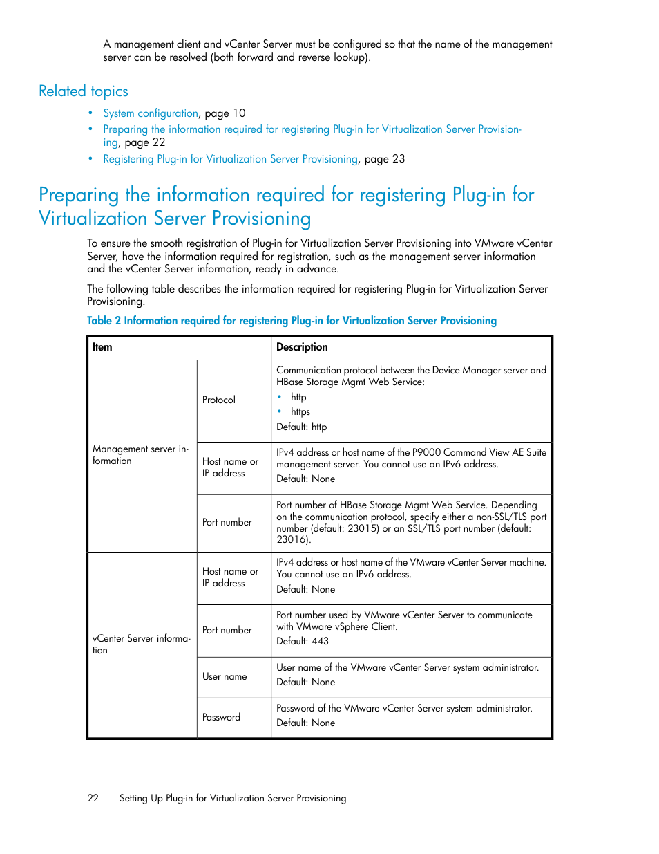 Related topics | HP XP Array Manager Software User Manual | Page 22 / 46