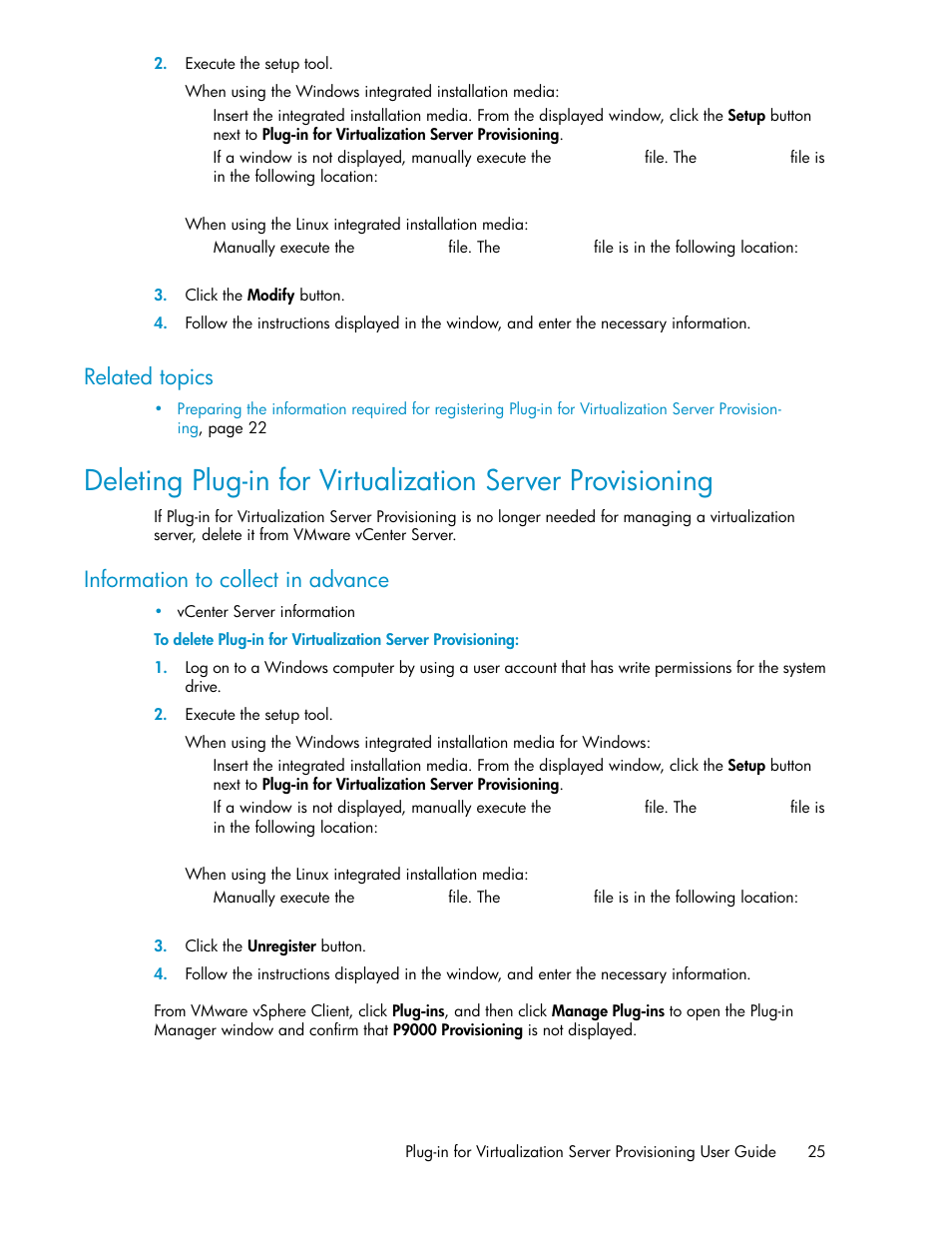 Related topics, Information to collect in advance | HP XP Array Manager Software User Manual | Page 25 / 46