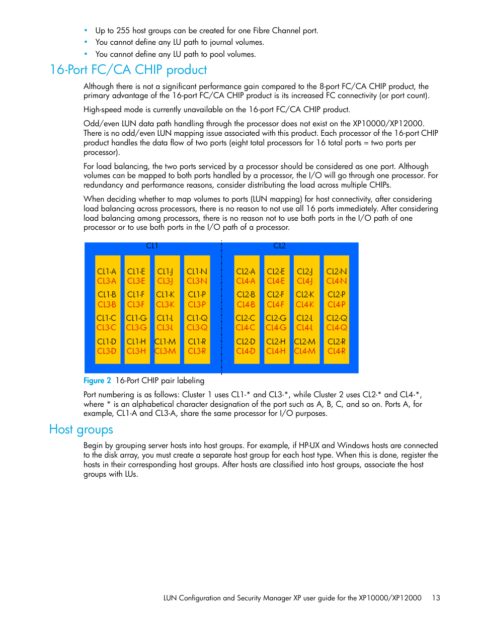 Port fc/ca chip product, Figure 2 16-port chip pair labeling, Host groups | 2 16-port chip pair labeling | HP XP LUN Configuration and Security Manager Software User Manual | Page 13 / 84