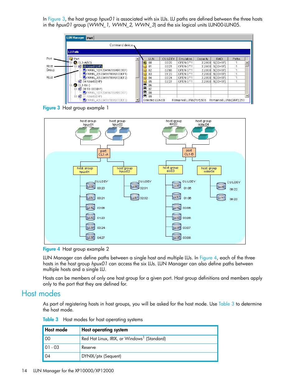 Figure 3 host group example 1, Figure 4 host group example 2, Host modes | Table 3 host modes for host operating systems, 3 host group example 1, 4 host group example 2, 3 host modes for host operating systems | HP XP LUN Configuration and Security Manager Software User Manual | Page 14 / 84