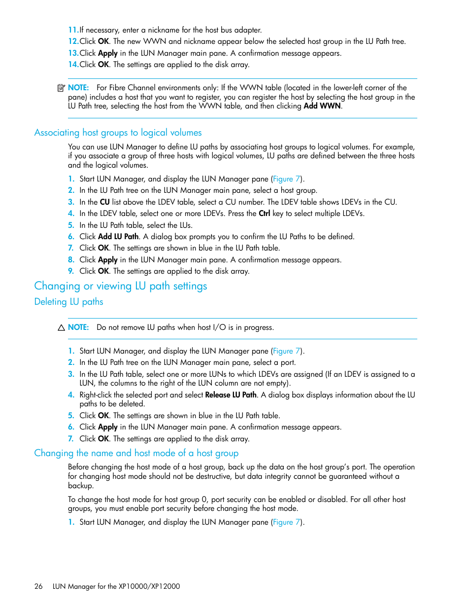 Associating host groups to logical volumes, Changing or viewing lu path settings, Deleting lu paths | Changing the name and host mode of a host group, Step 12. if, Step 11 | HP XP LUN Configuration and Security Manager Software User Manual | Page 26 / 84