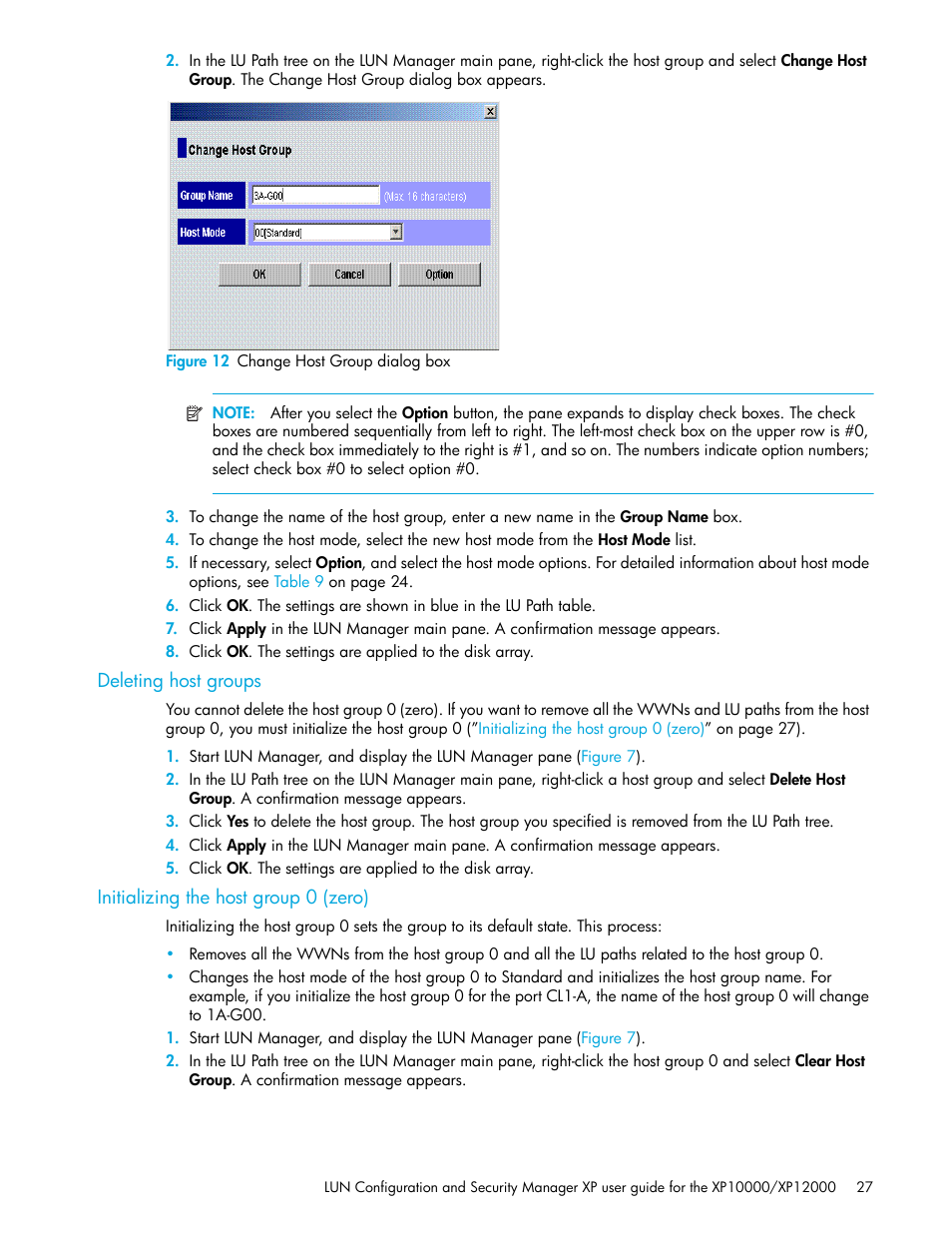 Figure 12 change host group dialog box, Deleting host groups, Initializing the host group 0 (zero) | 12 change host group dialog box | HP XP LUN Configuration and Security Manager Software User Manual | Page 27 / 84