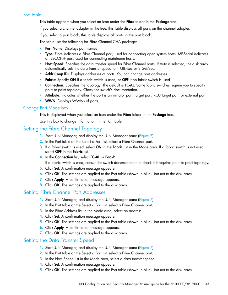 Port table, Change port mode box, Setting the fibre channel topology | Setting fibre channel port addresses, Setting the data transfer speed | HP XP LUN Configuration and Security Manager Software User Manual | Page 33 / 84