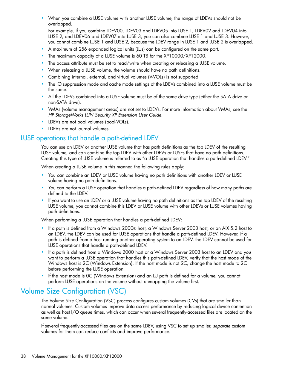 Luse operations that handle a path-defined ldev, Volume size configuration (vsc) | HP XP LUN Configuration and Security Manager Software User Manual | Page 38 / 84