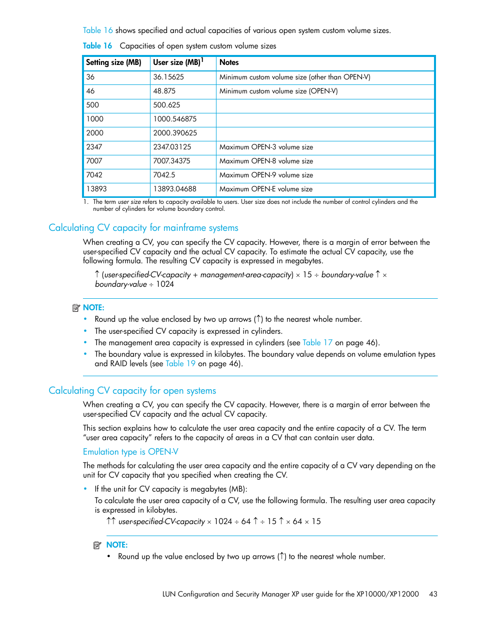 Calculating cv capacity for mainframe systems, Calculating cv capacity for open systems, Emulation type is open-v | 16 capacities of open system custom volume sizes | HP XP LUN Configuration and Security Manager Software User Manual | Page 43 / 84