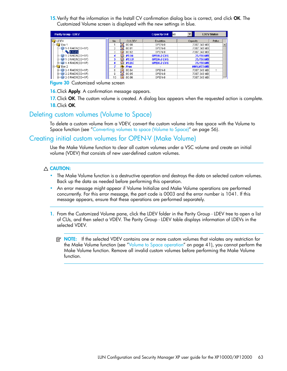 Figure 30 customized volume screen, Deleting custom volumes (volume to space), 30 customized volume screen | Step 15 | HP XP LUN Configuration and Security Manager Software User Manual | Page 63 / 84