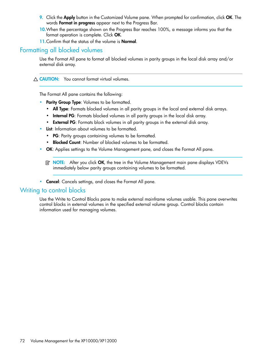 Formatting all blocked volumes, Writing to control blocks | HP XP LUN Configuration and Security Manager Software User Manual | Page 72 / 84