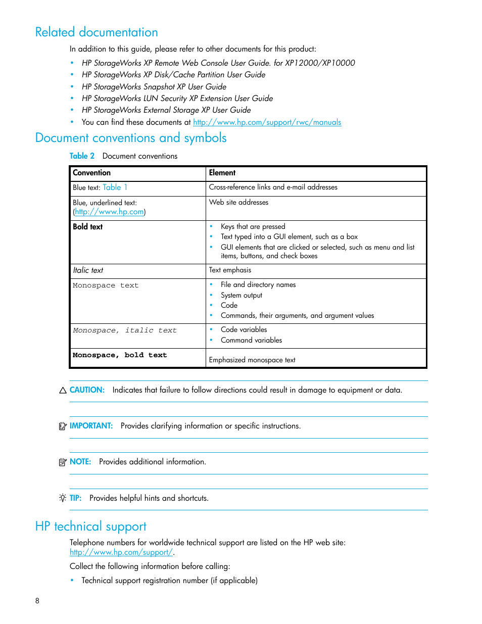 Related documentation, Document conventions and symbols, Table 2 document conventions | Hp technical support, 2 document conventions | HP XP LUN Configuration and Security Manager Software User Manual | Page 8 / 84