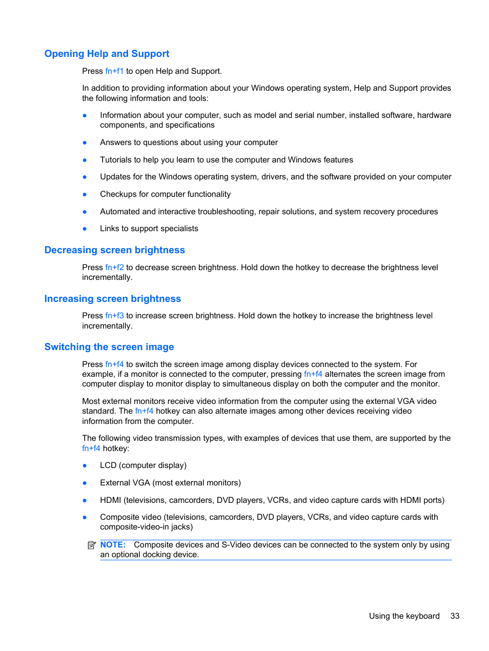 Opening help and support, Decreasing screen brightness, Increasing screen brightness | Switching the screen image | HP 421 Notebook-PC User Manual | Page 45 / 157