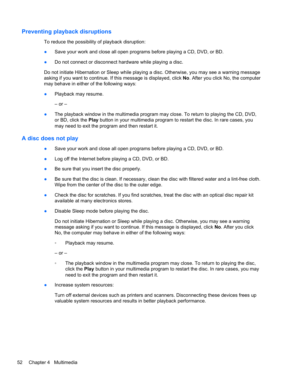 Preventing playback disruptions, A disc does not play | HP 421 Notebook-PC User Manual | Page 64 / 157