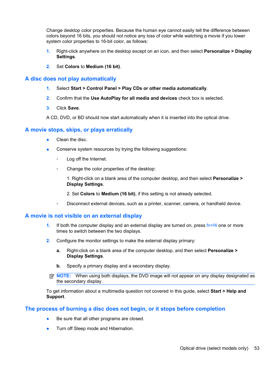 A disc does not play automatically, A movie stops, skips, or plays erratically, A movie is not visible on an external display | HP 421 Notebook-PC User Manual | Page 65 / 157