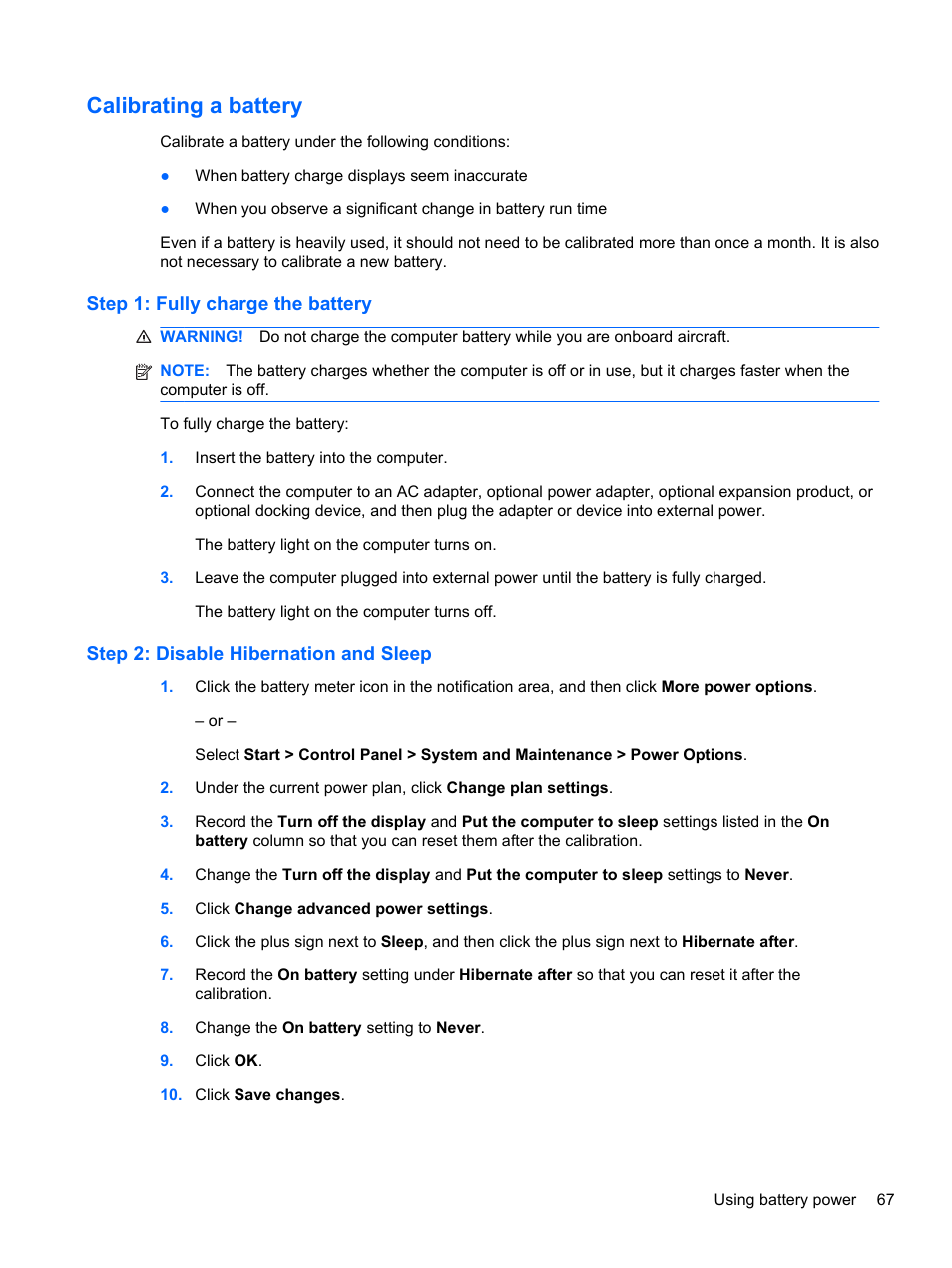 Calibrating a battery, Step 1: fully charge the battery, Step 2: disable hibernation and sleep | HP 421 Notebook-PC User Manual | Page 79 / 157