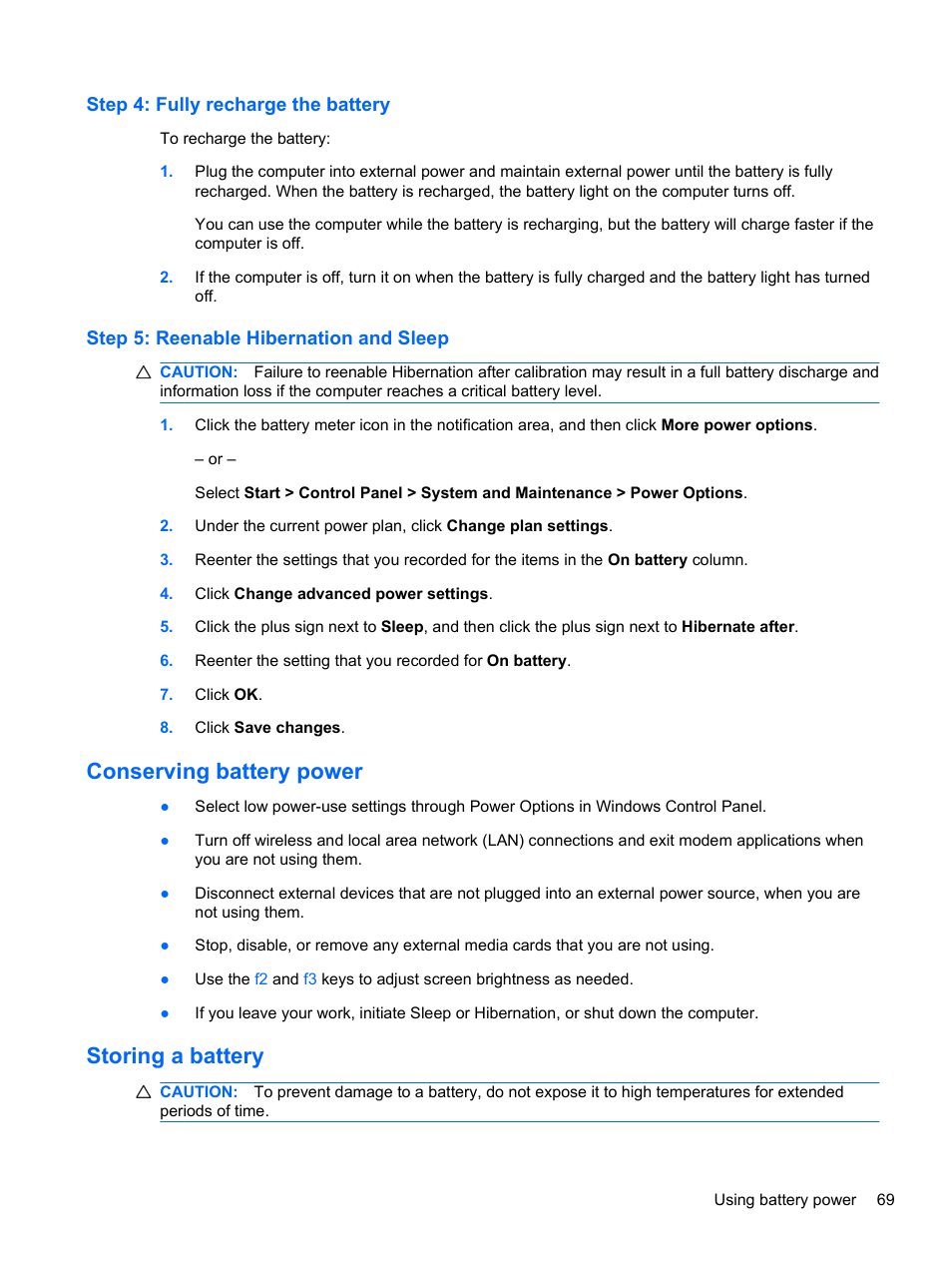 Step 4: fully recharge the battery, Step 5: reenable hibernation and sleep, Conserving battery power | Storing a battery, Conserving battery power storing a battery | HP 421 Notebook-PC User Manual | Page 81 / 157