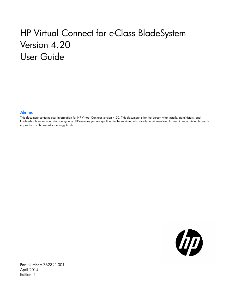 HP Virtual Connect 8Gb 20-port Fibre Channel Module for c-Class BladeSystem User Manual | 317 pages