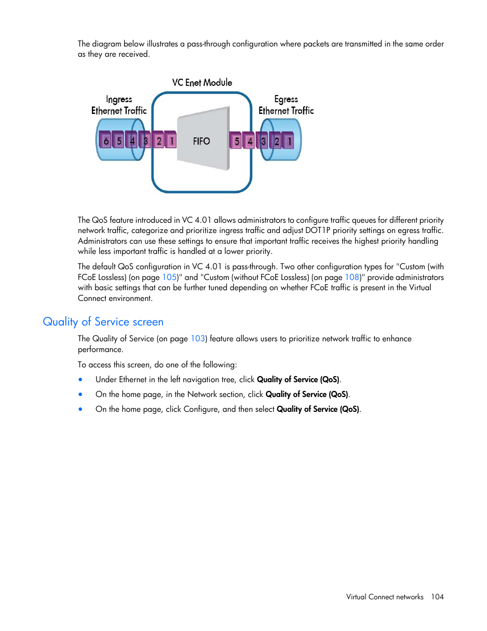 Quality of service screen | HP Virtual Connect 8Gb 20-port Fibre Channel Module for c-Class BladeSystem User Manual | Page 104 / 317