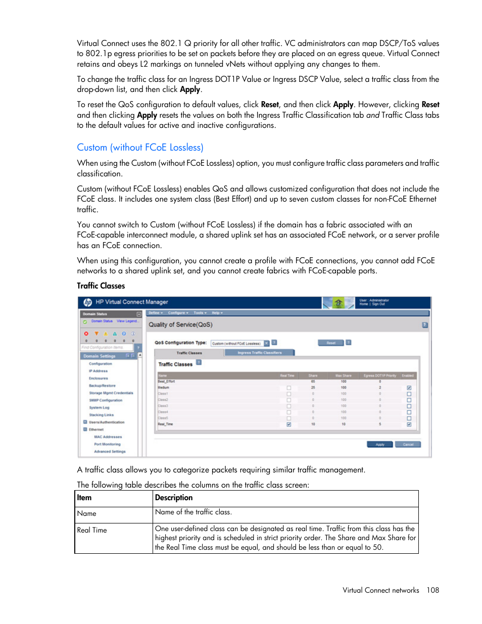 Custom (without fcoe lossless) | HP Virtual Connect 8Gb 20-port Fibre Channel Module for c-Class BladeSystem User Manual | Page 108 / 317